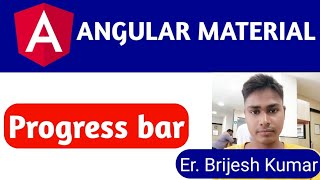 Mat Progress bar | Angular Material Progress bar tutorial | how to use progress bar tutorial for beg
