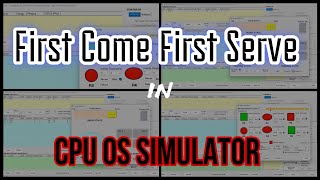 First Come First Serve(FCFS) Scheduling Algorithm| CPU OS Simulator Tutorial #cpu #fcfs