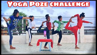 Yoga Poze Challenge | New Challenge | Game Challenge | Payal Ishu Kunal Antima Riya | Mk Studio vlog