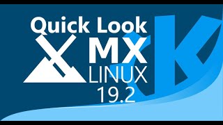 MX Linux 19.2 | Quick Look | Solid Distro