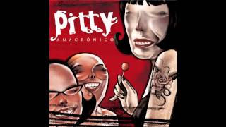 Pitty - Ignoring'U