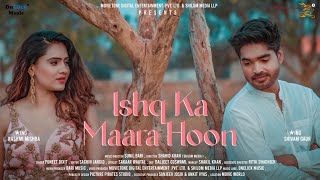 Ishq Ka Maara Hoon, Love Story thr Songs Chp 4 |Puneet Dixit|Romantic Hindi Song|MVS2|OnClick Music
