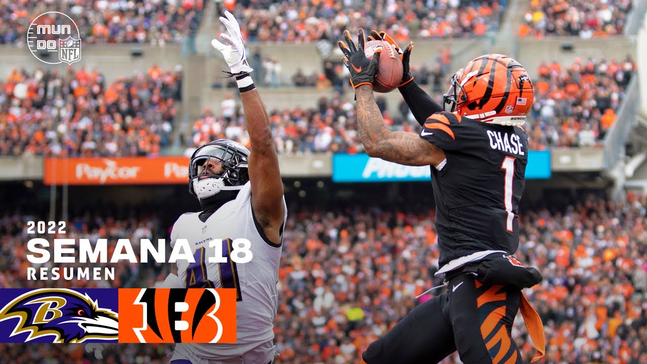 Baltimore Ravens Vs. Cincinnati Bengals | Semana 18 NFL 2022 | Resumen ...