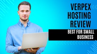 Verpex Hosting Review: Affordable \u0026 Reliable Web Hosting?