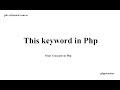 this keyword in php | php oops concepts | phpstarters