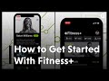 How to Get Started With Apple Fitness+