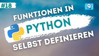 Python Tutorial German [18/24] - Functions