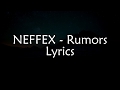 NEFFEX - Rumors (Lyrics)