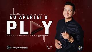 Ruan Ravi - Eu Apertei o Play ( Lyric Video )