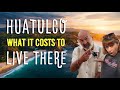 Huatulco Oaxaca Mexico 🌊🌴💰 Cost of Living | We Break Down Our Monthly Expenses