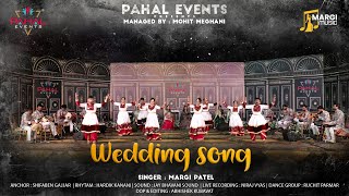 Aaj Aavya Re Aavya Monghera Maheman | Pahal Events | Margi Patel |