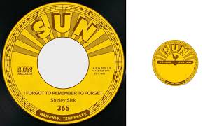 Shirley Sisk - I Forgot to Remember to Forget