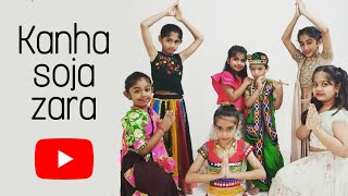 kanha soja zara - Kids Dance
