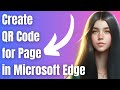 How to Create QR Code for Page in Microsoft Edge
