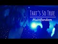 Multifandom (Dance) // That’s So True