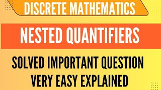 Nested quantifier discrete math | Nested quantifier