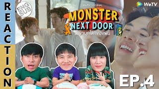 (ENG SUB) [REACTION] Monster Next Door พี่เขาบุกโลกของผม | EP.4 | IPOND TV