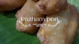 Crispy Pazham Pori Recipe | Banana Fritters | Kerala Snack Recipe