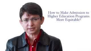 Professor Ruth Childs on making admission to Higher Education programs more equitable