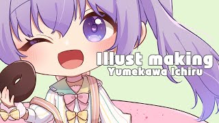 【Illust making】夢川いちるちゃん