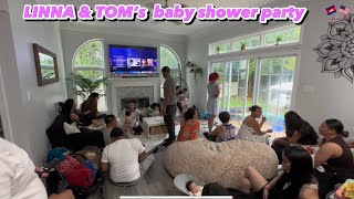 កម្មវិធី Linna \u0026 Tom ‘s Baby Shower party 07-16-2023@ New Jersey.