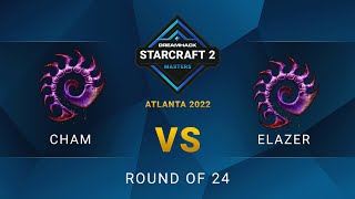 SC2 - Cham vs. Elazer - DreamHack SC2 Masters: Atlanta 2022 - Round of 24