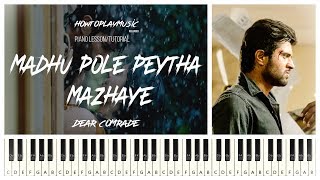 Madhu Pole Peytha Mazhaye Piano Lesson Easy Tutorial | Sid | Dear Comrade | HowToPlayMusicReloaded