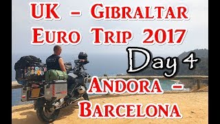 z UK na Gibraltar i spowrotem - dzień 4 - Andora / Barcelona - Moto Euro Trip 2017