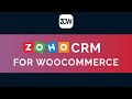 Zoho CRM for WooCommerce