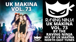 UK Makina Vol 73 by The Raving Ninja with download + tracklist monta musica rewired records rave