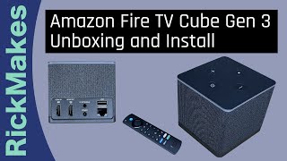 Amazon Fire TV Cube Gen 3 Unboxing and Install