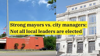 Strong mayors vs. city managers