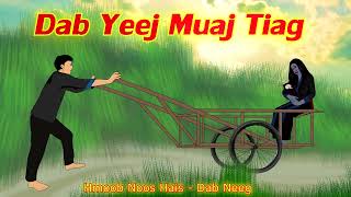 Dab Yeej Muaj Tiag /13/1/2025/