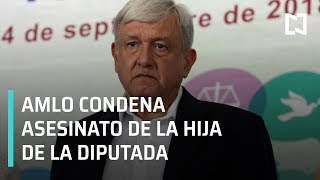 AMLO condena asesinato de hija de diputada Carmen Medel - En Punto con Denise Maerker