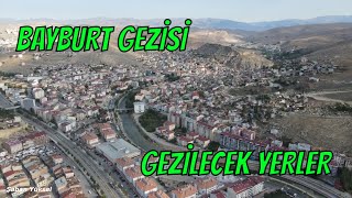 BAYBURT TURKEY TRIP | PLACES TO VISIT IN BAYBURT