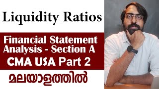 Liquidity Ratios | Financial Statement Analysis | Section A | CMA USA Part 2 | Episode 05