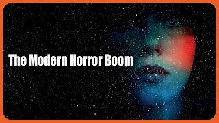 Modern Horror Boom!