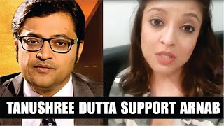 After Kangana Ranaut, Tanushree Dutta Shares Video In Support Of Arnab Goswami, Watch Full Video