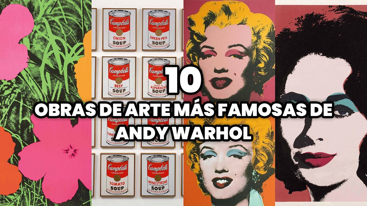 Las 10 Obras De Arte Más Famosas De Andy Warhol | Las Obras Más Famosas ...