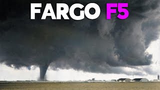 Fargo F5 - The Tornado That Changed Meteorology Forever