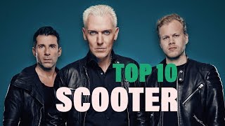 TOP 10 Songs - Scooter