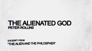 The Alienated God