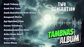 TAMBNAS - TWO GENERATION ALBUM