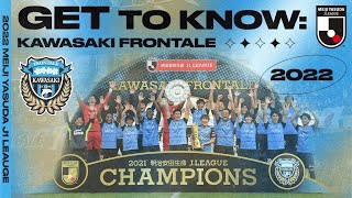 Kawasaki Frontale | 2022 GET TO KNOW J.LEAGUE
