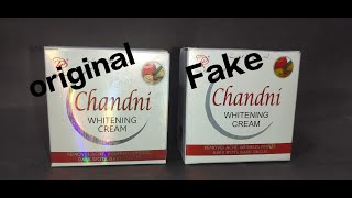 CHANDNI WHITENING CREAM.... ORIGINAL/FAKE..FOR MORE DETAILS CALL OR WHATSAPP 8860627811..