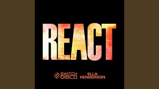 REACT (Extended Mix)