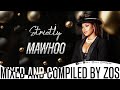 Strictly Mawhoo Mix | AmaPiano Mix 2025 | Latest Songs | Best of Mawhoo | Trending | AmaPiano DC