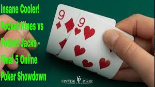Insane Cooler! Pocket Nines vs Pocket Jacks - Final 5 Online Poker Showdown