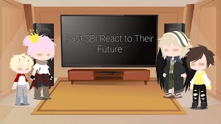 Past SBI React to Their Future || Pt 3 || !Read Desc! ||