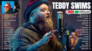 Teddy Swims Greatest Hits Full Album 2024 Teddy Swims Best Songs The